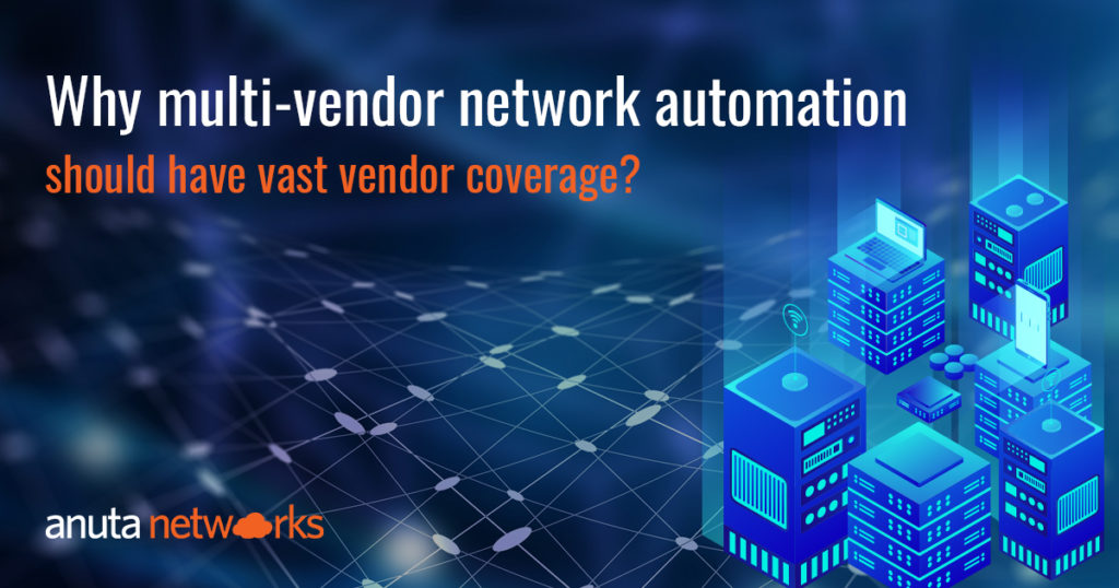 multi-vendor network automation